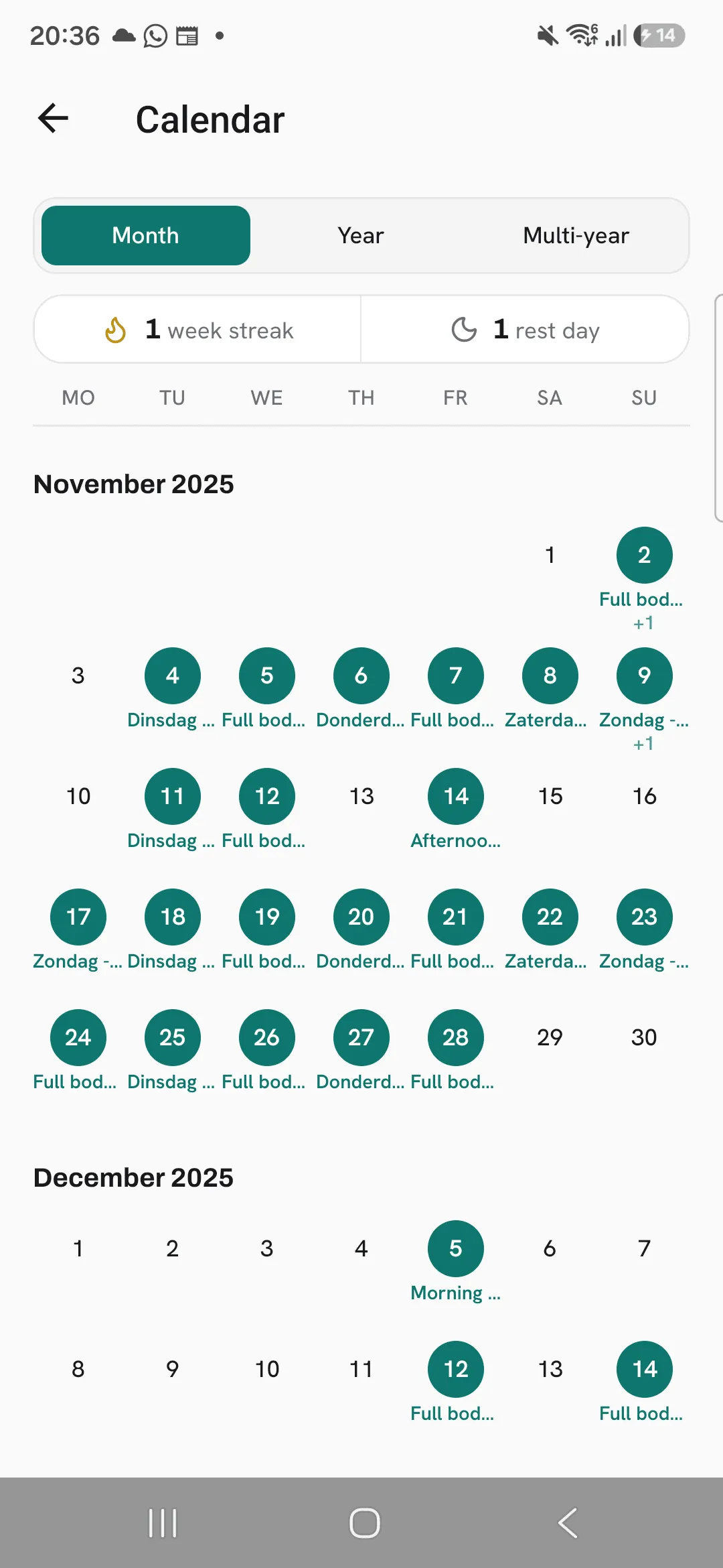 The Calendar on Month for November 2025: most days are filled circles with the name of that day's workout under them, and the week streak and rest days tiles sit above the month.