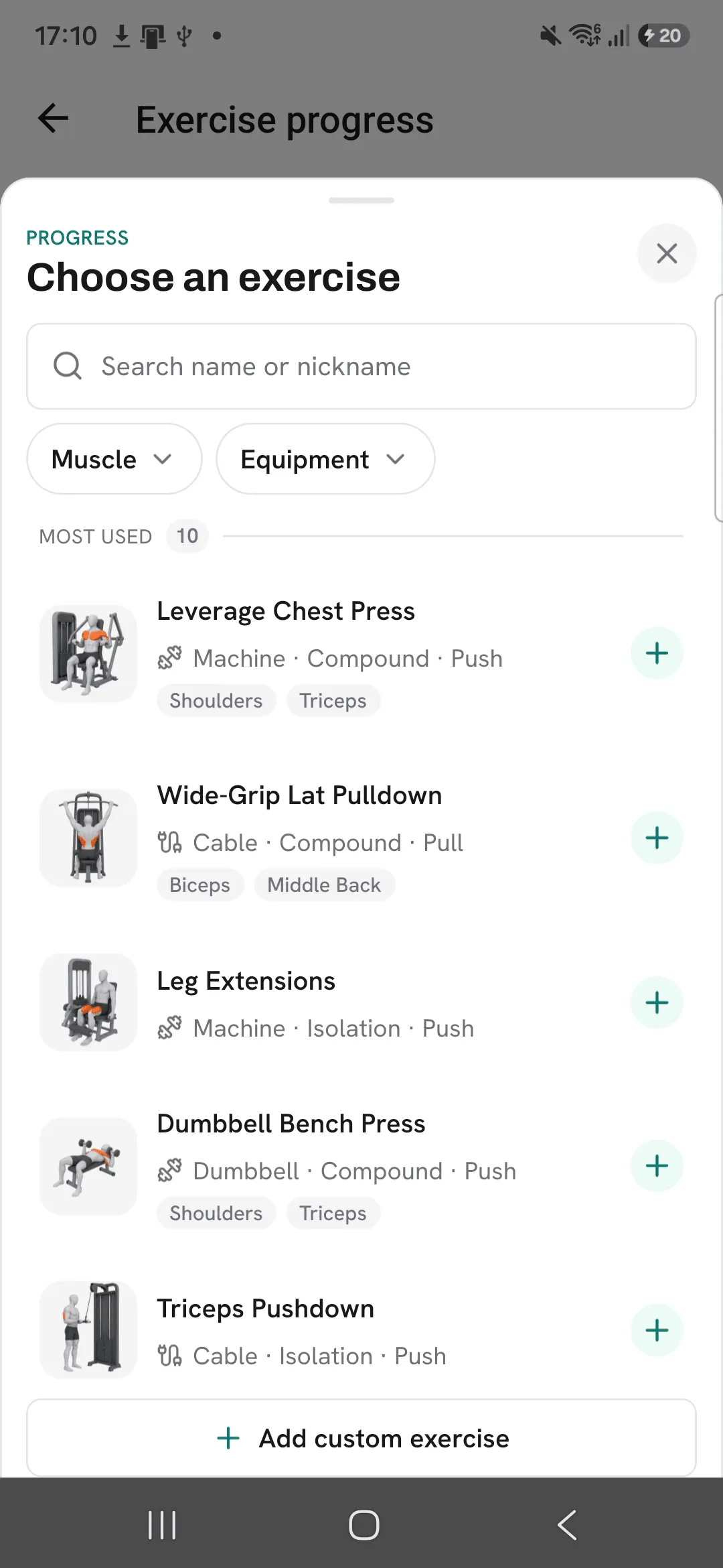 The Choose an exercise sheet with search, Muscle and Equipment filters and the most used exercises.