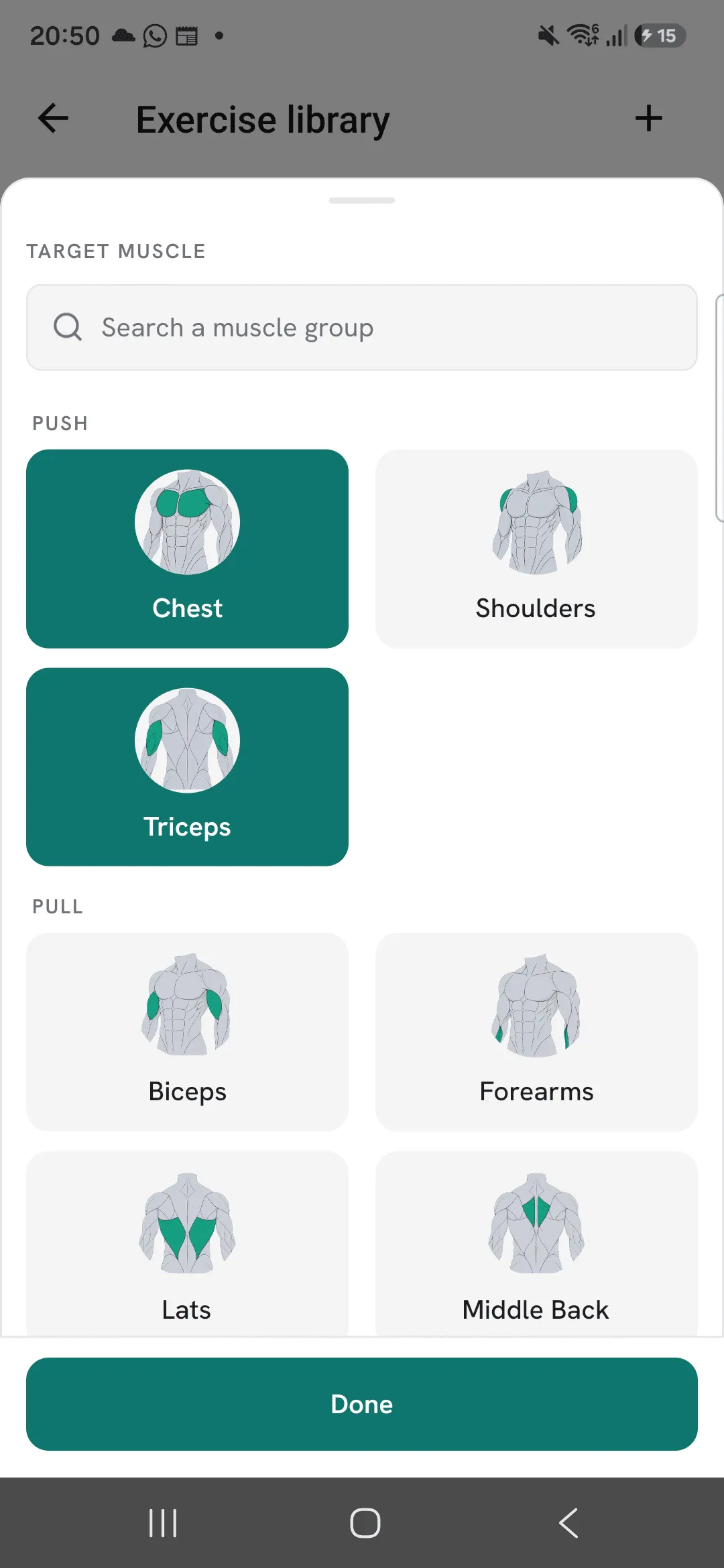 The Target muscle sheet with Chest and Triceps picked under Push, and Pull muscles below.