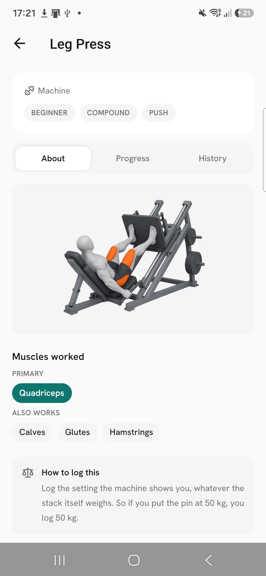 The About tab of Leg Press, listing Quadriceps as the primary muscle and Calves, Glutes and Hamstrings under Also works.